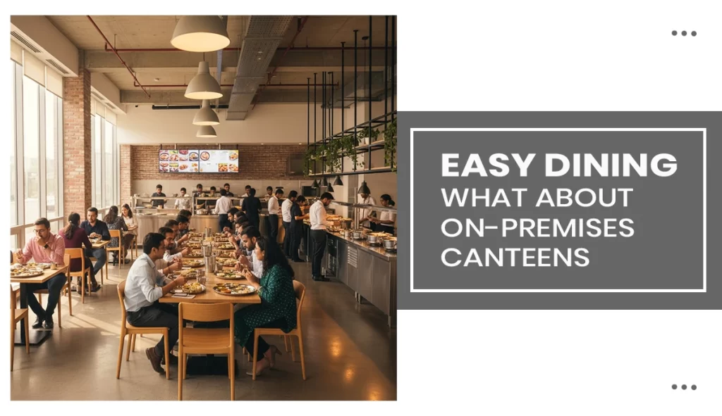About On-Premises Canteens